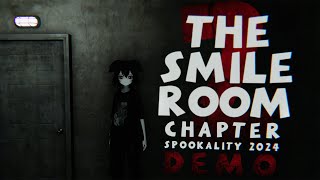 The Smile Room Chapter 2 Demo  VRChat [upl. by Arraik]