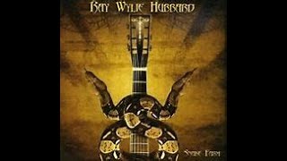 RAY WYLIE HUBBARD  KILOWATTS raywyliehubbard [upl. by Odarbil]