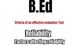 Reliability  Factors affecting reliability  Educational Measurement and Evaluation  BEd  Hindi👂 [upl. by Elay]