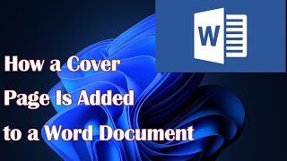 How a Cover Page Is Added to a Word Document [upl. by Akemat]