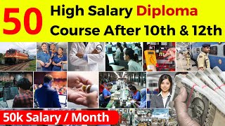 Top 50 High Salary Best Diploma Courses After 10th And 12th [upl. by Elynad]