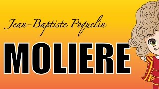 Molière JeanBaptiste Poquelin sa Vie  Biographie [upl. by Yekciv966]