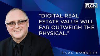 Digital Real Estate Smart Cities and Why AI Will Make us More Human with Paul Doherty [upl. by Im]