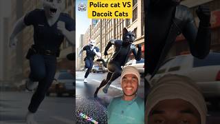 Police cat VS Dacoit Catspart02 cat whitecat funny blackcat kidcat kids badcat wildcat [upl. by Afatsum]