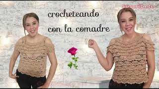 ⭐⭐⭐⭐⭐tutorial blusa olanes a crochet parte 2 crocheteando con la comadre [upl. by Toiboid]