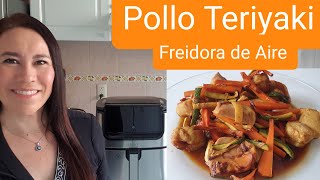 Pollo Teriyaki en Freidora de Aire [upl. by Rayner]