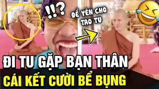 Lên núi quotTU HỌCquot gặp đúng quotNHỎ BẠN THÂNquot và cái kết khiến ai nấy cười không nhặt được mồm  TÁM TV [upl. by Behl2]