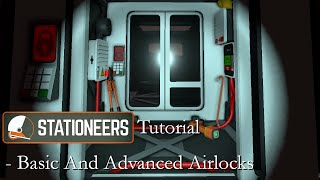 TLDR Stationeers Tutorial  Basic and Advanced Airlocks [upl. by Siger]