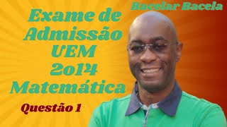 Questão 1 do Exame de Admissão UEM 2014 [upl. by Atilem]