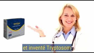 Tryptosom un complément alimentaire [upl. by Artinek]