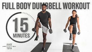 15 Minute Full Body Dumbbell Workout Strength and Conditioning [upl. by Anniroc]