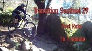 Transition Sentinel first ride in 1 minute [upl. by Briney]