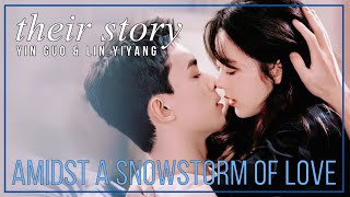 Amidst A Snowstorm Of Love FMV ☕😊 Yin Guo amp Lin Yiyang Their Story [upl. by Eirehs]