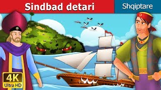 Sindbad deter 1 Sindbad the Sailor part 1 in Albanian  AlbanianFairyTales [upl. by Simonsen312]