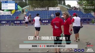 CDF  Doublette Femmes  Objat  Poule 24  Rhône VS Meurthe et Moselle  27072024 [upl. by Jezreel]