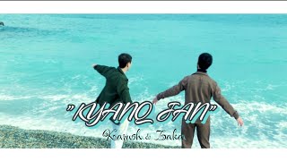 Karush amp Zaka  KYANQ JAN Official Music Video 2024 [upl. by Sacttler260]