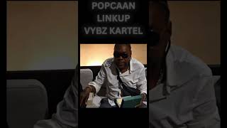 POPCAAN LINKUP VYBZ KARTEL [upl. by Alexei]