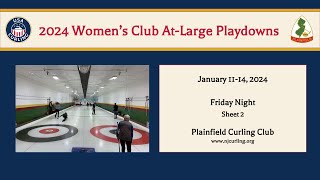 2024 USCA Club Nationals Womens Playdowns  At Large Region  Friday Night  Sheet 2 [upl. by Agna]