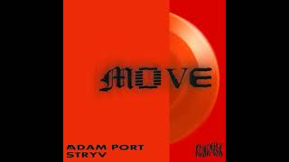 Move Radio Edit Adam Port Stryv Keinemusik Orso Malachiii KEINE MUSIC [upl. by Genny]