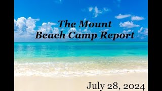 The Mount Beach Camp Report [upl. by Anelec]