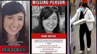 What happened to Naomi Onotera Search Intensifies in Langley BC Canada [upl. by Alaik477]