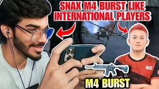 Snax M4 Burst Like International Players😱 [upl. by Arlee]