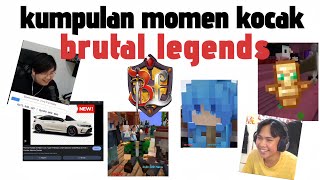 KUMPULAN MOMEN KOCAK BRUTAL LEGENDS Fase 4  part 02 [upl. by Aitat427]