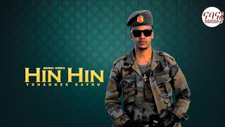 Yohannes Bayre Wedi Bayru  Hin Hin  ሕን ሕን  New Tigrigna Music 2022 Official Video [upl. by Zilef]