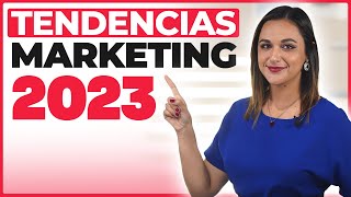 Cómo Está Cambiando el Marketing Digital  TENDENCIAS 2023 [upl. by Carnahan]