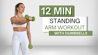 12 min STANDING ARM WORKOUT  With Dumbbells  No Pushups [upl. by Sillert565]