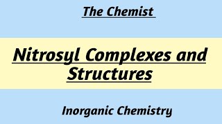 Nitrosyl Complexes  Inorganic chemistry [upl. by Eichman]