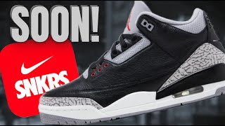 WILL WE SEE SNKRS SHOCKDROP SOON UPDATES ON AJ3 BLACK CEMENT 3’S amp MORE [upl. by Yengac]