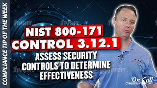 NIST 800171 Control 3121 –Assess Security Controls to Determine Effectiveness [upl. by Sehcaep]