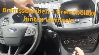 Bremsscheiben  Bremsbeläge hinten Ford Kuga 20 TDCI wechseln elektrische Parkbremse zurückstellen [upl. by Kelsey]