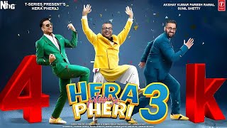 Hera Pheri 3  FULL MOVIE FACTS HD 4K  Akshay Kumar  Suniel Shetty  Paresh Rawal  Comedy [upl. by Atilemrac921]