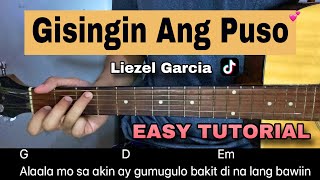 Gisingin Ang Puso  Liezel Garcia  EASY GUITAR TUTORIAL [upl. by Asert430]