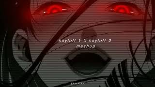 mother mother hayloft 1 and 2 mashup sped up [upl. by Egdirdle535]