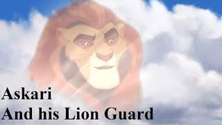 Askari And his Lion Guard [upl. by Dhiman]