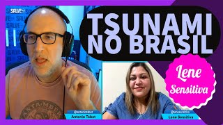 Tsunami no Brasil em 2022  Lene Sensitiva [upl. by Esyak729]