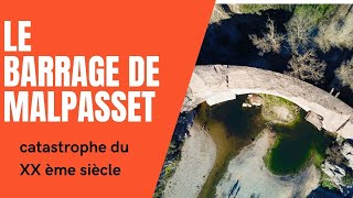 Le barrage de Malpasset [upl. by Barbaresi]