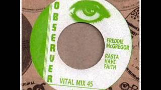 Freddie McGregor  Rasta Have Faith [upl. by Ogdon]