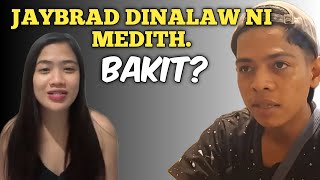 DAHILAN NG PAGPUNTA NI MEDITH SA BAHAY NILA JAYBRAD ATING ALAMIN [upl. by Westfall957]