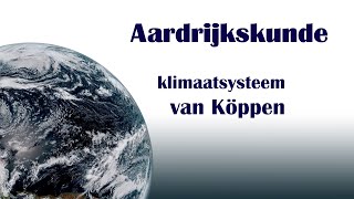 Klimaatsysteem van Köppen [upl. by Kcirdet]