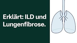 Erklärt Lungenfibrose und interstitielle Lungenerkrankungen ILD [upl. by Hebert]