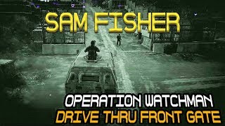 Operation Watchman  Enter Front Gate via Vehicle HARD WAY 🞔 Ghost Recon Wildlands 🞔 No Commentary [upl. by Rheinlander]