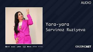 Sarvinoz Ruziyeva  Yarayara  Сарвиноз Рузиева  Яраяра AUDIO [upl. by Nevah451]