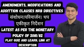 Amendments Modifications and Addition Clauses NRB Directives 208182 208182  1st Amendment [upl. by Anayk]