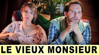 PRESQUE ADULTES EP8  LE VIEUX MONSIEUR [upl. by Kellina]