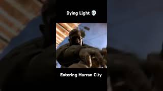 Entering the Harran City  Dying Light DyingLightGameplayZombieApocalypseParkourSurvival shorts [upl. by Llemaj]