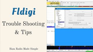 Fldigi  Trouble Shooting amp Tips [upl. by Childers]